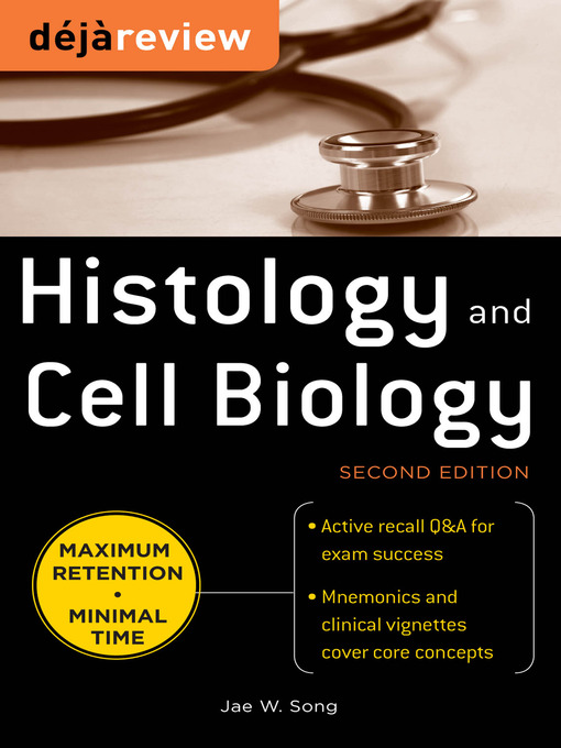 Title details for Deja Review Histology & Cell Biology by Jae W. Song - Available